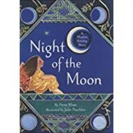 The Night of the Moon A Muslim Holiday Story 